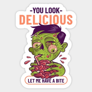 You Look Delicious Sticker